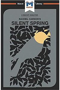 An Analysis of Rachel Carson's Silent Spring