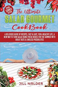 The Ultimate Salad Gourmet Cookbook