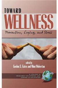 Toward Wellness