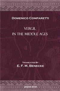 Vergil in the Middle Ages