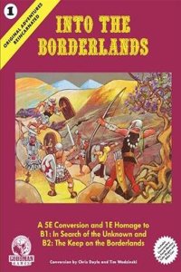 Original Adventures Reincarnated #1 - Into the Borderlands