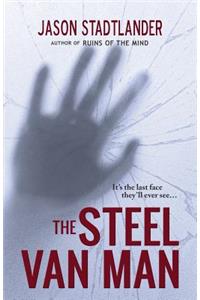 The Steel Van Man