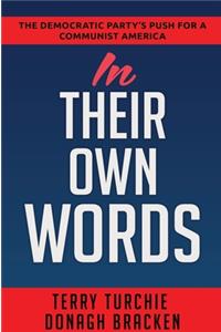 In Their Own Words