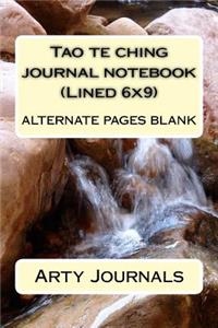 Tao te ching journal notebook (Lined 6x9)