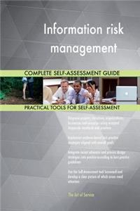 Information risk management Complete Self-Assessment Guide