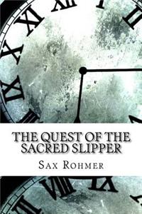 The Quest of the Sacred Slipper