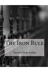 The Iron Rule