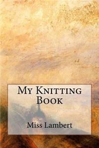 My Knitting Book