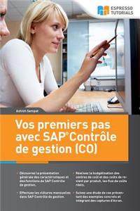 Vos premiers pas avec SAP Contrôle de gestion (CO)