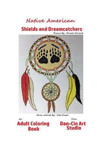 Native Americans Shields and Dreamcatchers