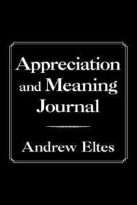 Appreciation and Meaning Journal
