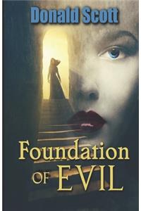 Foundation OF Evil