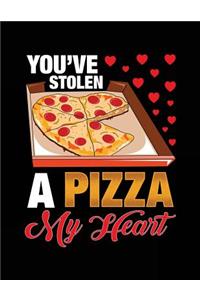 You've Stolen A Pizza My Heart