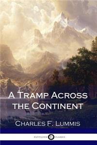 A Tramp Across the Continent