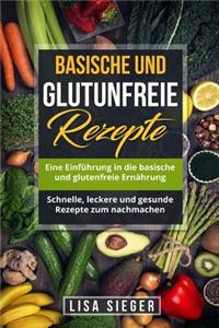 Basische Und Glutenfreie Rezepte