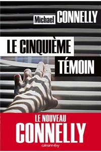 Le Cinquieme Temoin