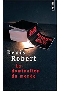 Domination Du Monde(la)