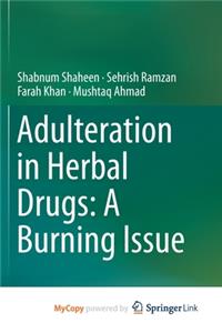 Adulteration in Herbal Drugs