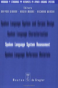 Spoken Language System Assessment