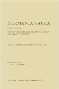 Die Zisterzienserabtei Marienstatt. Die Bistümer Der Kirchenprovinz Köln. Das Erzbistum Köln 7
