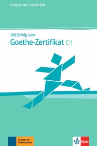 Mit Erfolg zum Goethe-Zertifikat