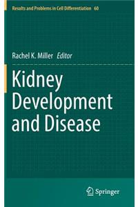 Kidney Development and Disease