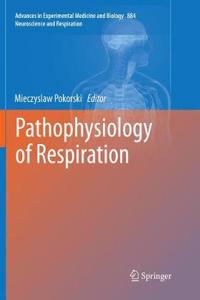 Pathophysiology of Respiration