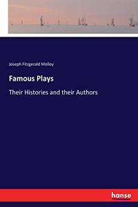 Famous Plays