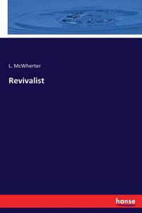 Revivalist