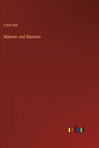 Männer und Masken