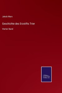 Geschichte des Erzstifts Trier