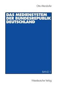 Das Mediensystem Der Bundesrepublik Deutschland