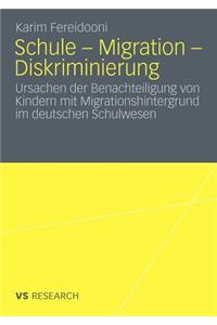 Schule - Migration - Diskriminierung