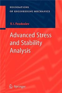 Advanced Stress and Stability Analysis