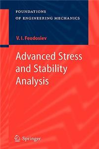 Advanced Stress and Stability Analysis