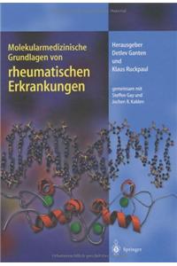 Molekularmedizinische Grundlagen Von Rheumatischen Erkrankungen