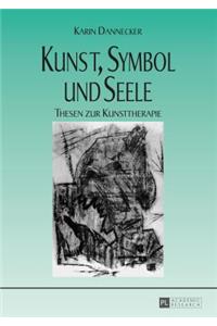 Kunst, Symbol Und Seele