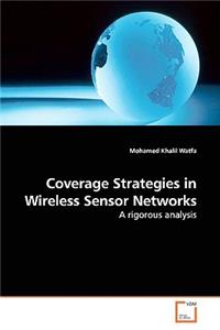 Coverage Strategies in Wireless Sensor Networks