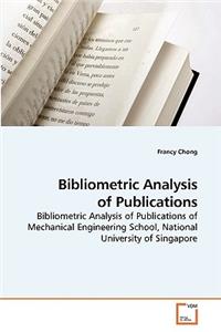 Bibliometric Analysis of Publications
