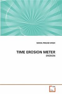 Time Erosion Meter