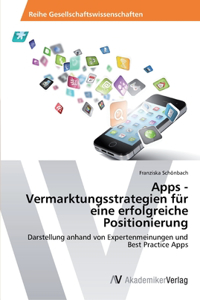 Apps - Vermarktungsstrategien für eine erfolgreiche Positionierung