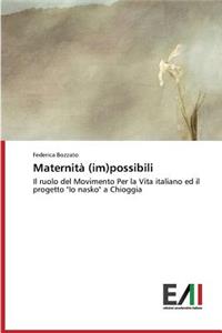 Maternità (im)possibili