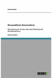 Die preußische Heeresreform