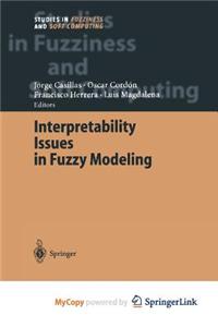 Interpretability Issues in Fuzzy Modeling