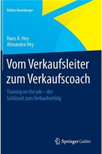 Vom Verkaufsleiter Zum Verkaufscoach