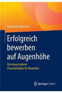 Erfolgreich bewerben auf Augenhöhe