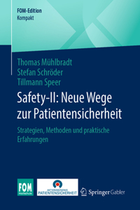 Safety-II: Neue Wege Zur Patientensicherheit