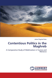 Contentious Politics in the Maghreb