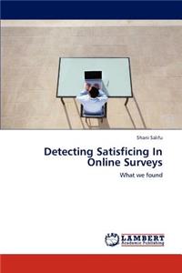 Detecting Satisficing In Online Surveys