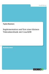 Implementation und Test einer kleinen Videodatenbank mit CouchDB